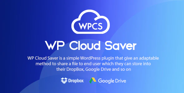 WP Cloud Saver – Premium WordPress File Sharing Plugin
